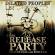 THE RELEASE PARTY