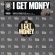 I get money 12